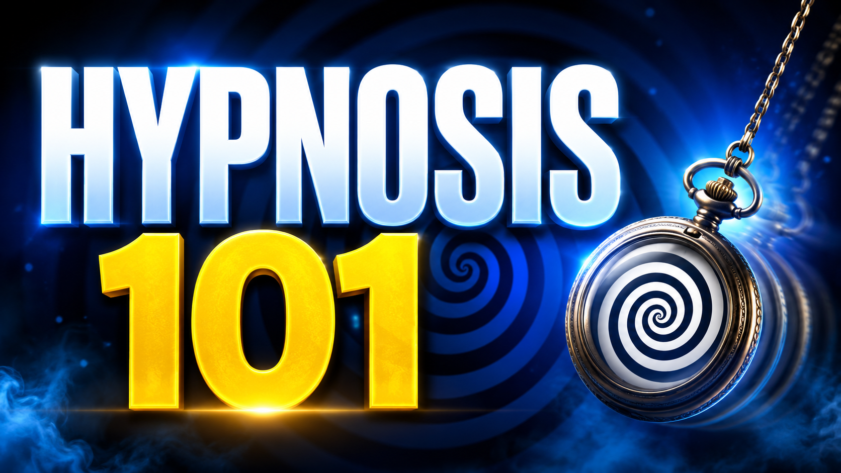 Hypnosis 101 — The Foundations